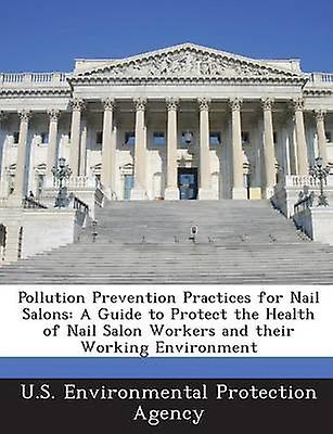 Pollution Prevention Practices for Nail Salons